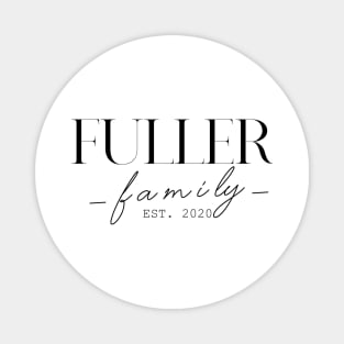 Fuller Family EST. 2020, Surname, Fuller Magnet